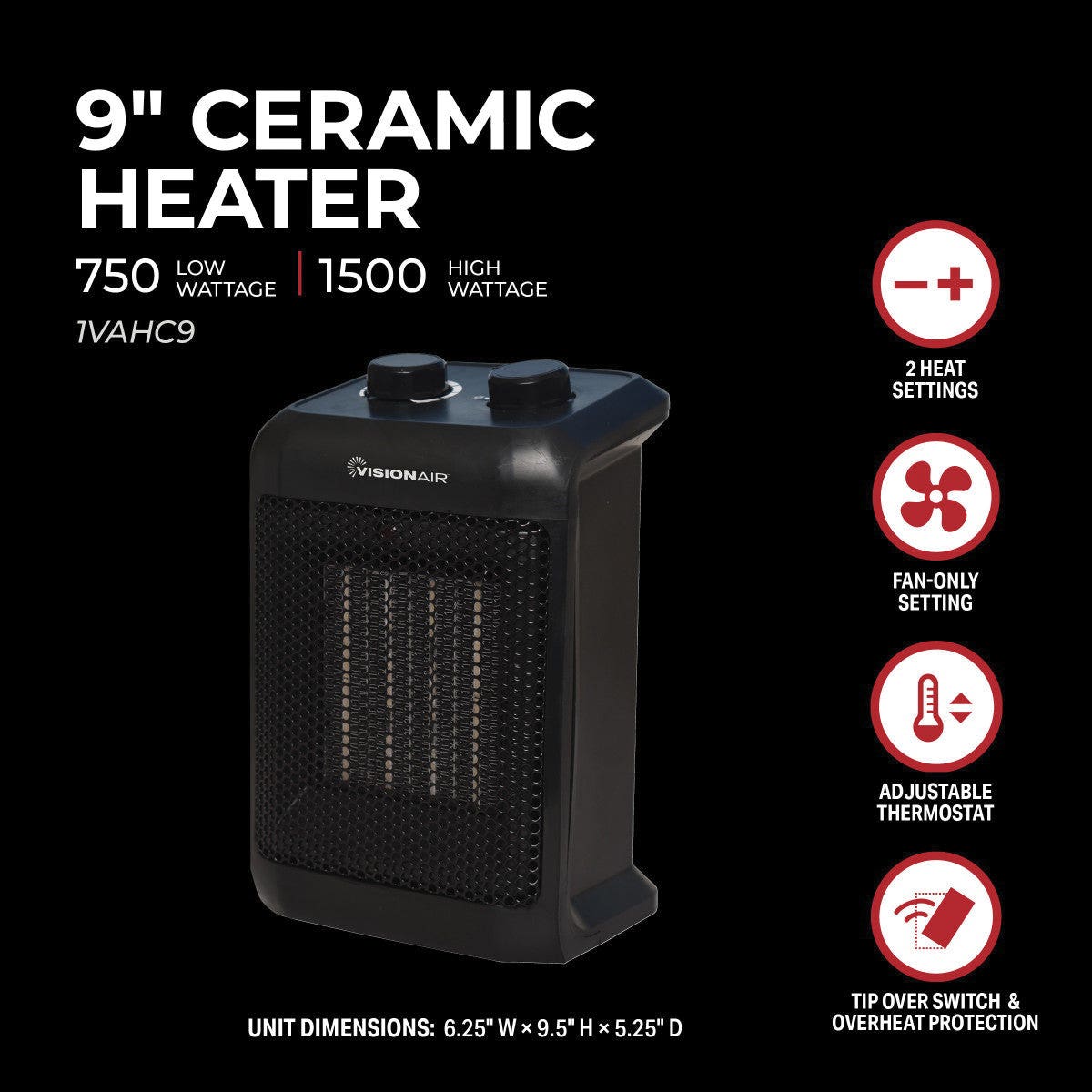 VisionAir 1VAHC9 Heater, 15 A, 115 V, 750/1500 W, 5120 Btu Heating, 160 sq-ft Heating Area, 2 -Heat Setting, Black