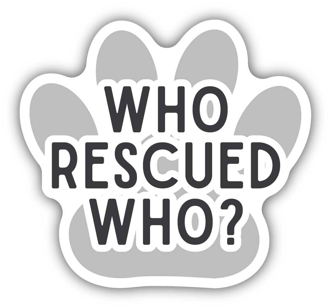 Stickers Northwest Sticker, WHO RESCUED WHO