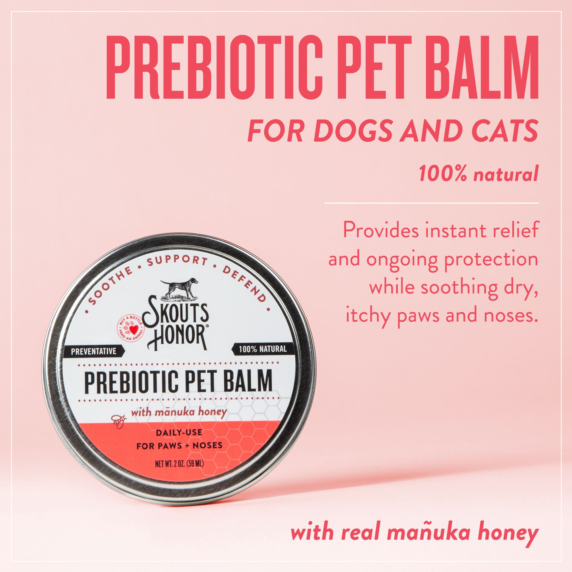 Skout's Prebiotic Paw and Nose Balm for Dogs and Cats